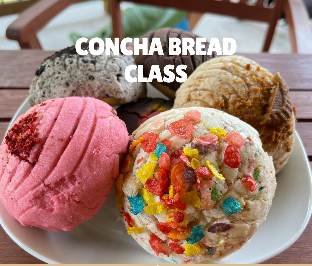 Concha bread class - JAN 25TH 10AM